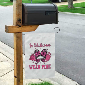 In October We Wear Pink Football Garden Flag Funny Football Awareness Gift TS12 Print Your Wear