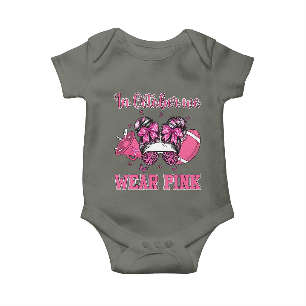 In October We Wear Pink Football Baby Onesie Funny Football Awareness Gift TS12 Military Green Print Your Wear