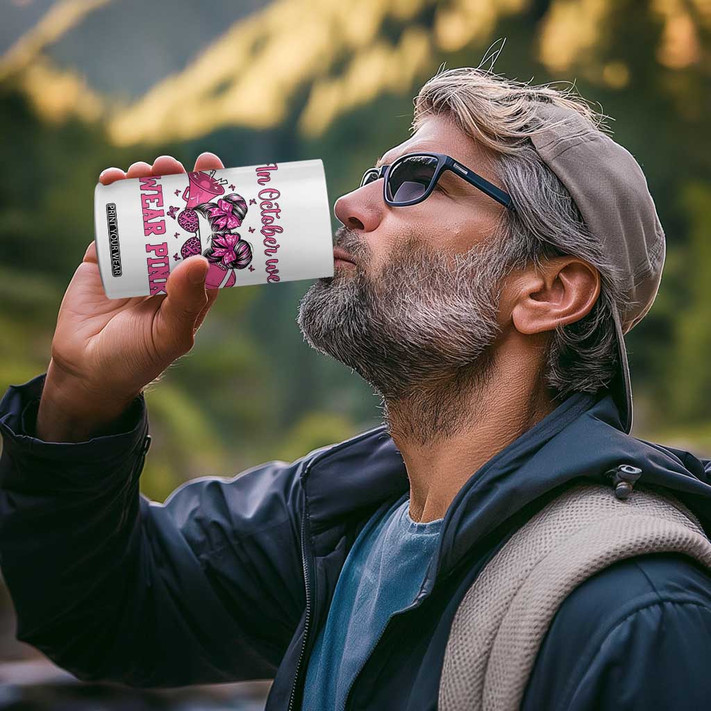 In October We Wear Pink Football 4 in 1 Can Cooler Tumbler Funny Football Awareness Gift TS12 Print Your Wear