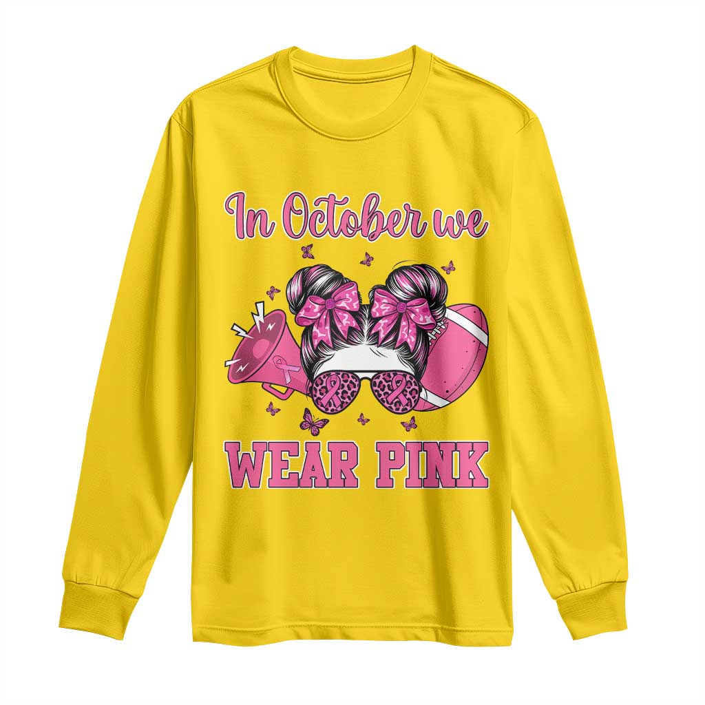 In October We Wear Pink Football Long Sleeve Shirt Funny Football Awareness Gift TS12 Daisy Print Your Wear