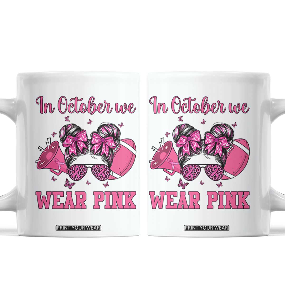 In October We Wear Pink Football Coffee Mug Funny Football Awareness Gift TS12 White Print Your Wear