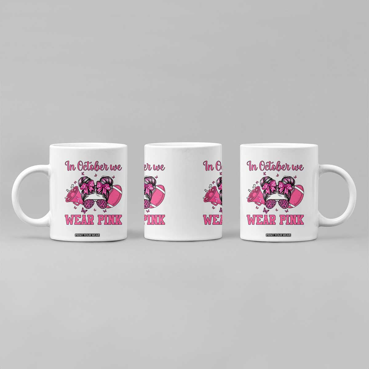 In October We Wear Pink Football Coffee Mug Funny Football Awareness Gift TS12 Print Your Wear