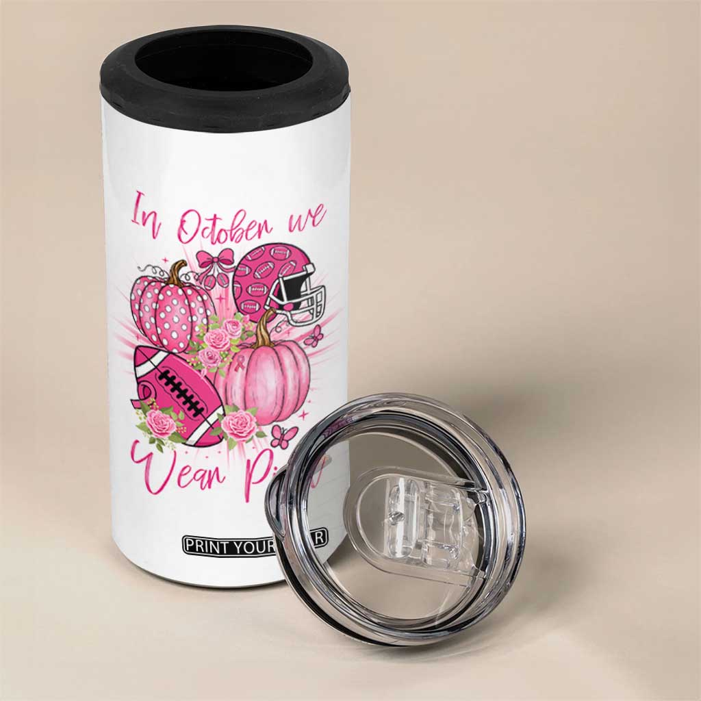 Football Breast Cancer Awareness 4 in 1 Can Cooler Tumbler In October We Wear Pink Gift TS12 Print Your Wear