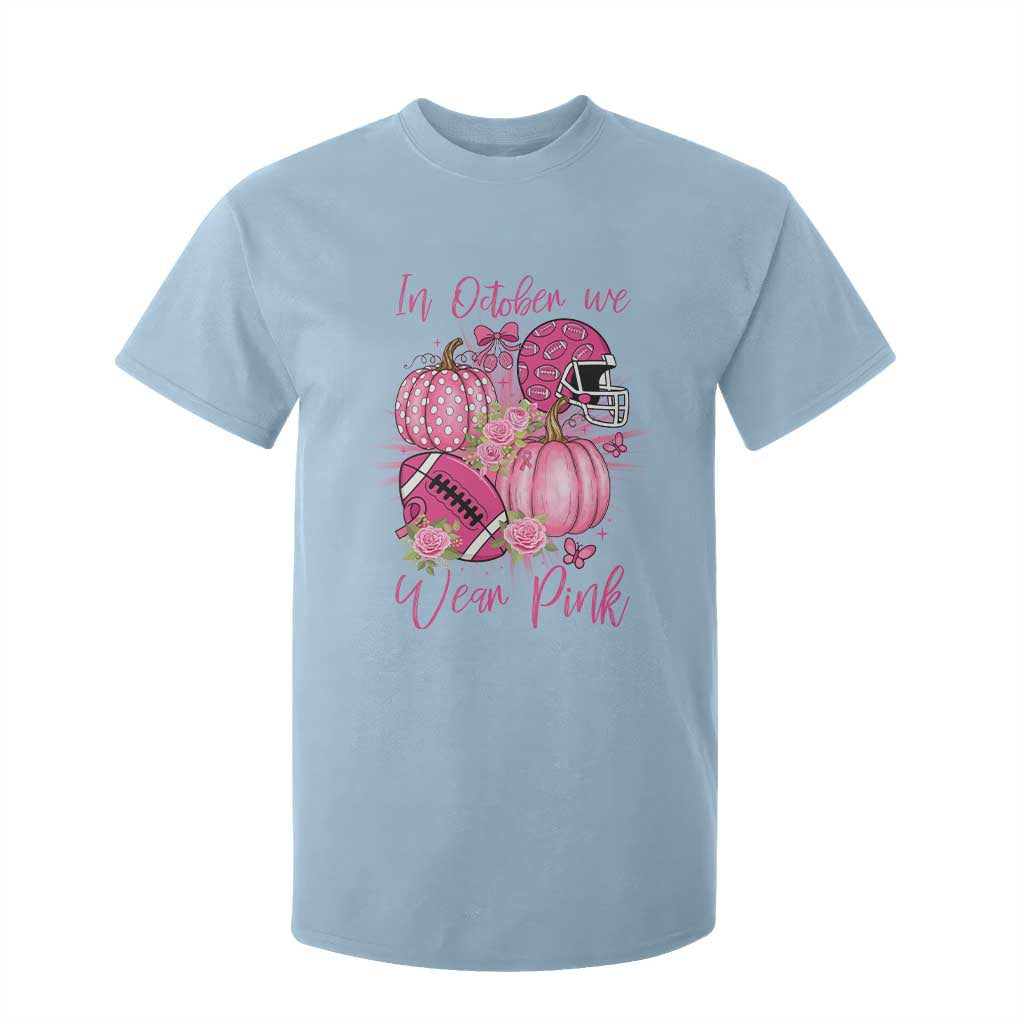 Football Breast Cancer Awareness T Shirt For Kid In October We Wear Pink Gift TS12 Light Blue Print Your Wear