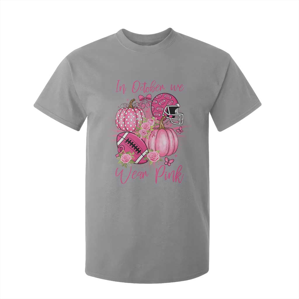 Football Breast Cancer Awareness T Shirt For Kid In October We Wear Pink Gift TS12 Sport Gray Print Your Wear