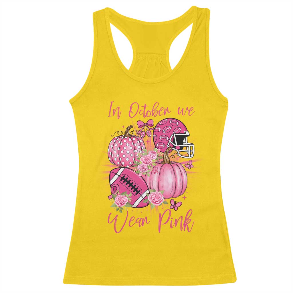 Football Breast Cancer Awareness Racerback Tank Top In October We Wear Pink Gift TS12 Daisy Print Your Wear