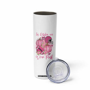 Football Breast Cancer Awareness Skinny Tumbler In October We Wear Pink Gift TS12 Print Your Wear
