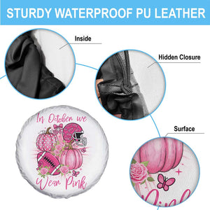 Football Breast Cancer Awareness Spare Tire Cover In October We Wear Pink Gift TS12 Print Your Wear