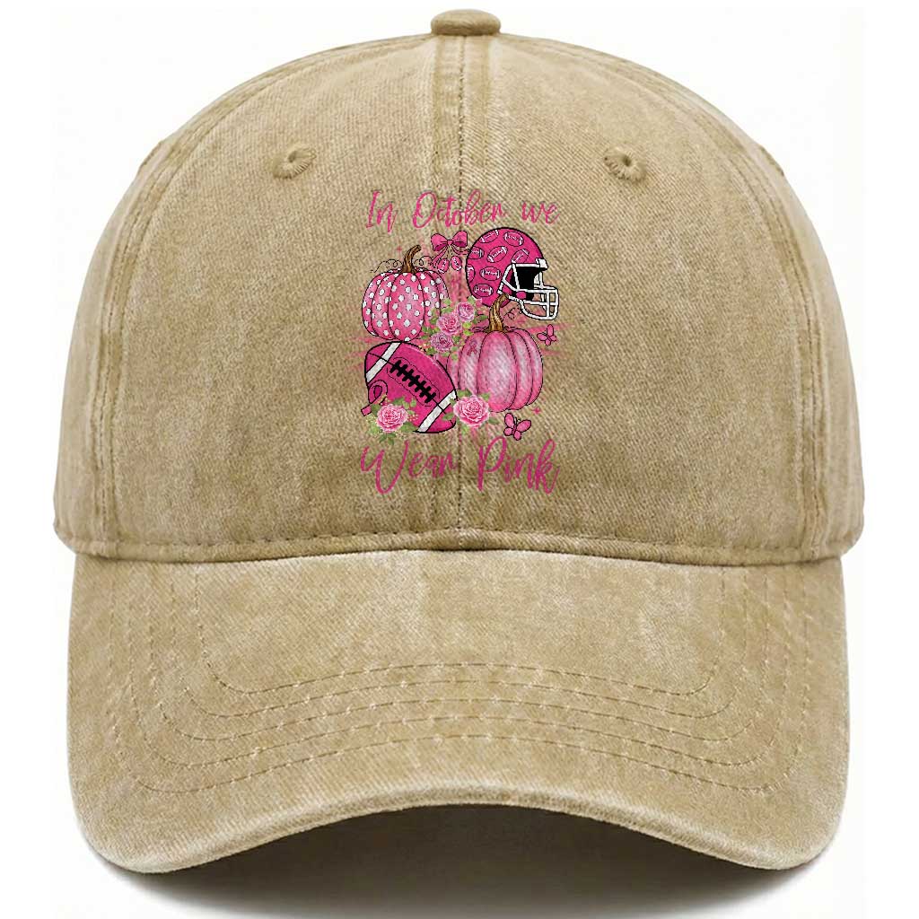 Football Breast Cancer Awareness Washed Cotton Baseball Cap In October We Wear Pink Gift TS12 Print Your Wear