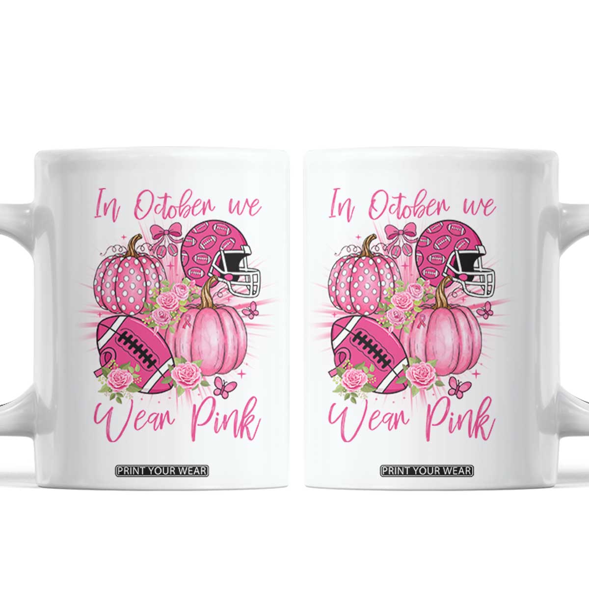 Football Breast Cancer Awareness Coffee Mug In October We Wear Pink Gift TS12 White Print Your Wear