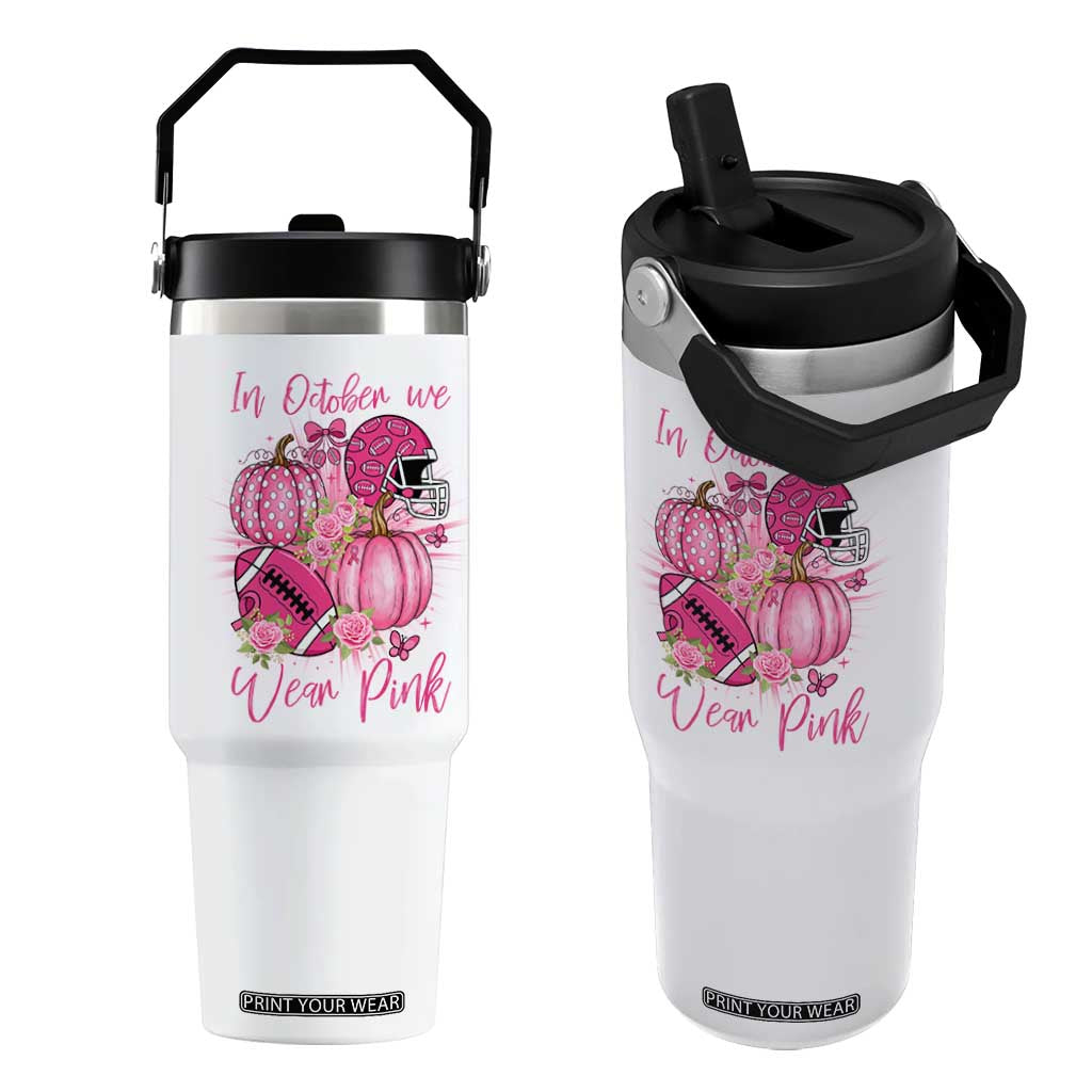 Football Breast Cancer Awareness Flip Straw Tumbler In October We Wear Pink Gift TS12 One Size: 30 oz White Print Your Wear