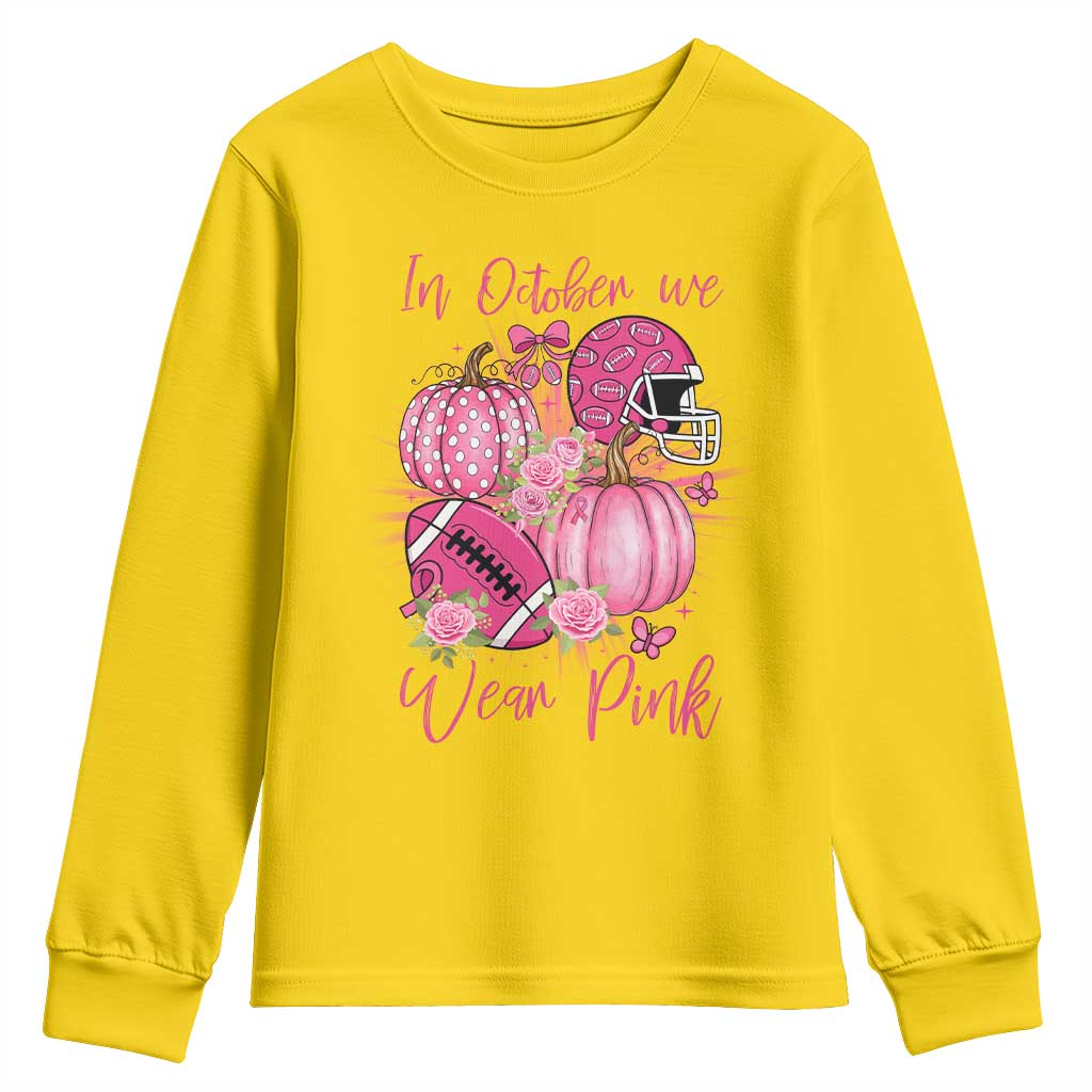 Football Breast Cancer Awareness Youth Sweatshirt In October We Wear Pink Gift TS12 Daisy Print Your Wear