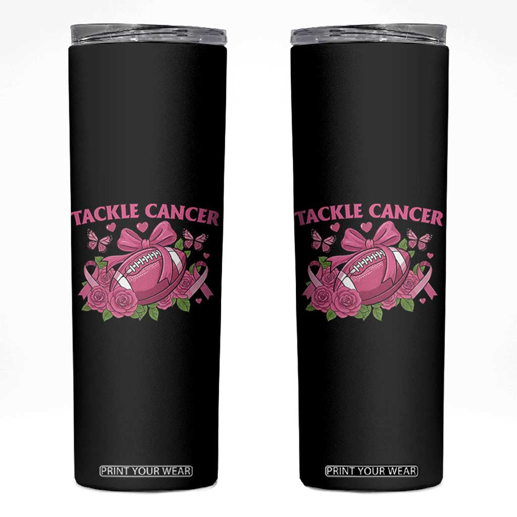 Tackle Cancer Skinny Tumbler Football Breast Cancer Awareness Pink Ribbon TS12 Black Print Your Wear