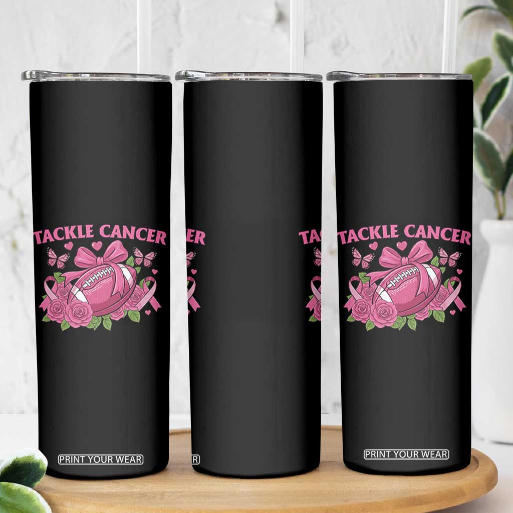 Tackle Cancer Skinny Tumbler Football Breast Cancer Awareness Pink Ribbon TS12 Print Your Wear