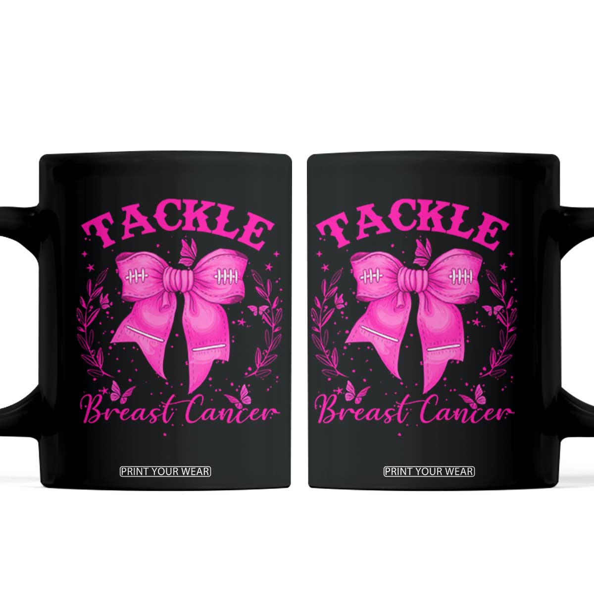 Tackle Breast Cancer Coffee Mug Support Fight Faith Pink Ribbon TS12 Black Print Your Wear