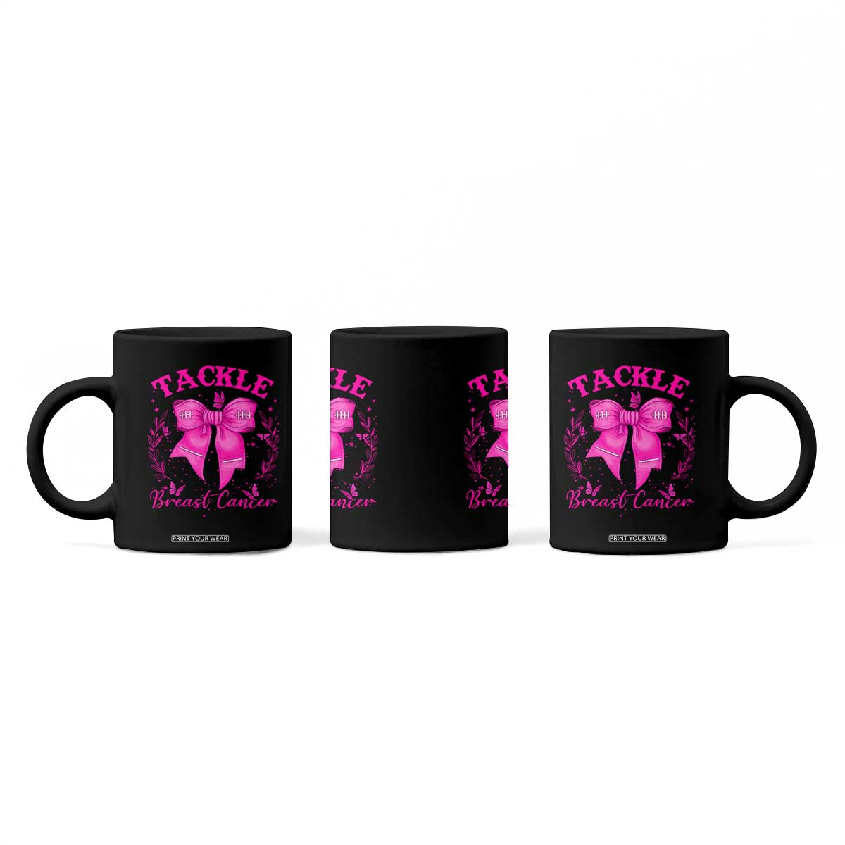Tackle Breast Cancer Coffee Mug Support Fight Faith Pink Ribbon TS12 Print Your Wear