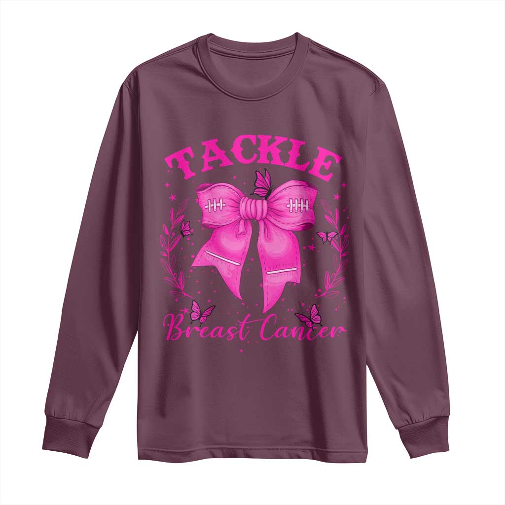 Tackle Breast Cancer Long Sleeve Shirt Support Fight Faith Pink Ribbon TS12 Maroon Print Your Wear