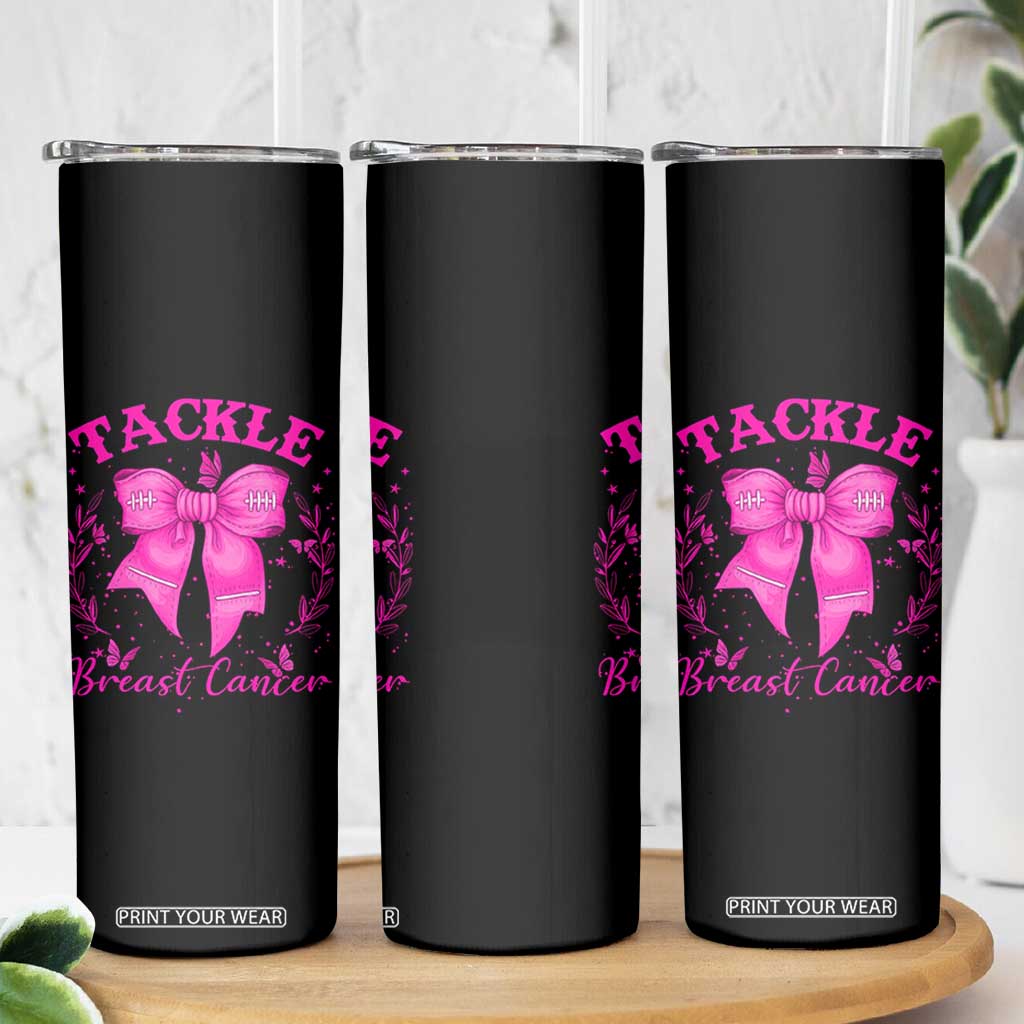 Tackle Breast Cancer Skinny Tumbler Support Fight Faith Pink Ribbon TS12 Print Your Wear