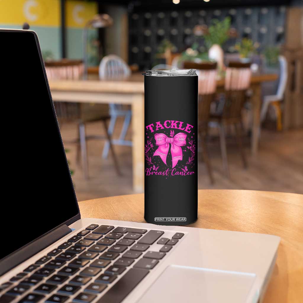 Tackle Breast Cancer Skinny Tumbler Support Fight Faith Pink Ribbon TS12 Print Your Wear