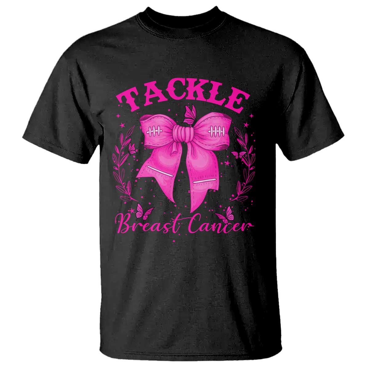Tackle Breast Cancer T Shirt Support Fight Faith Pink Ribbon TS12 Black Print Your Wear