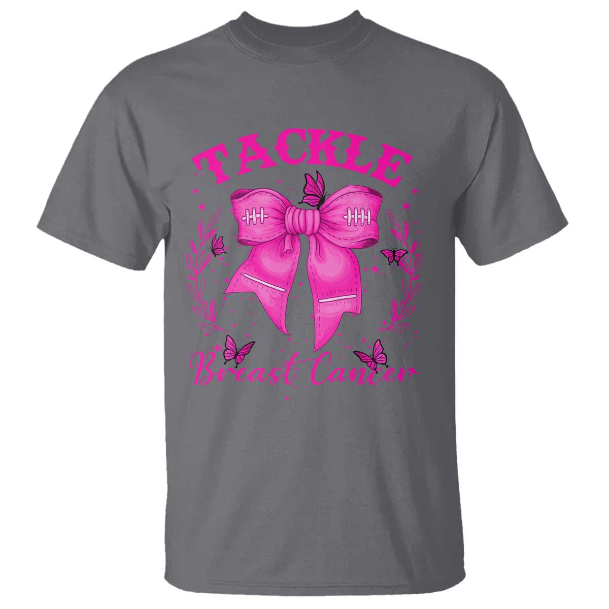 Tackle Breast Cancer T Shirt Support Fight Faith Pink Ribbon TS12 Charcoal Print Your Wear