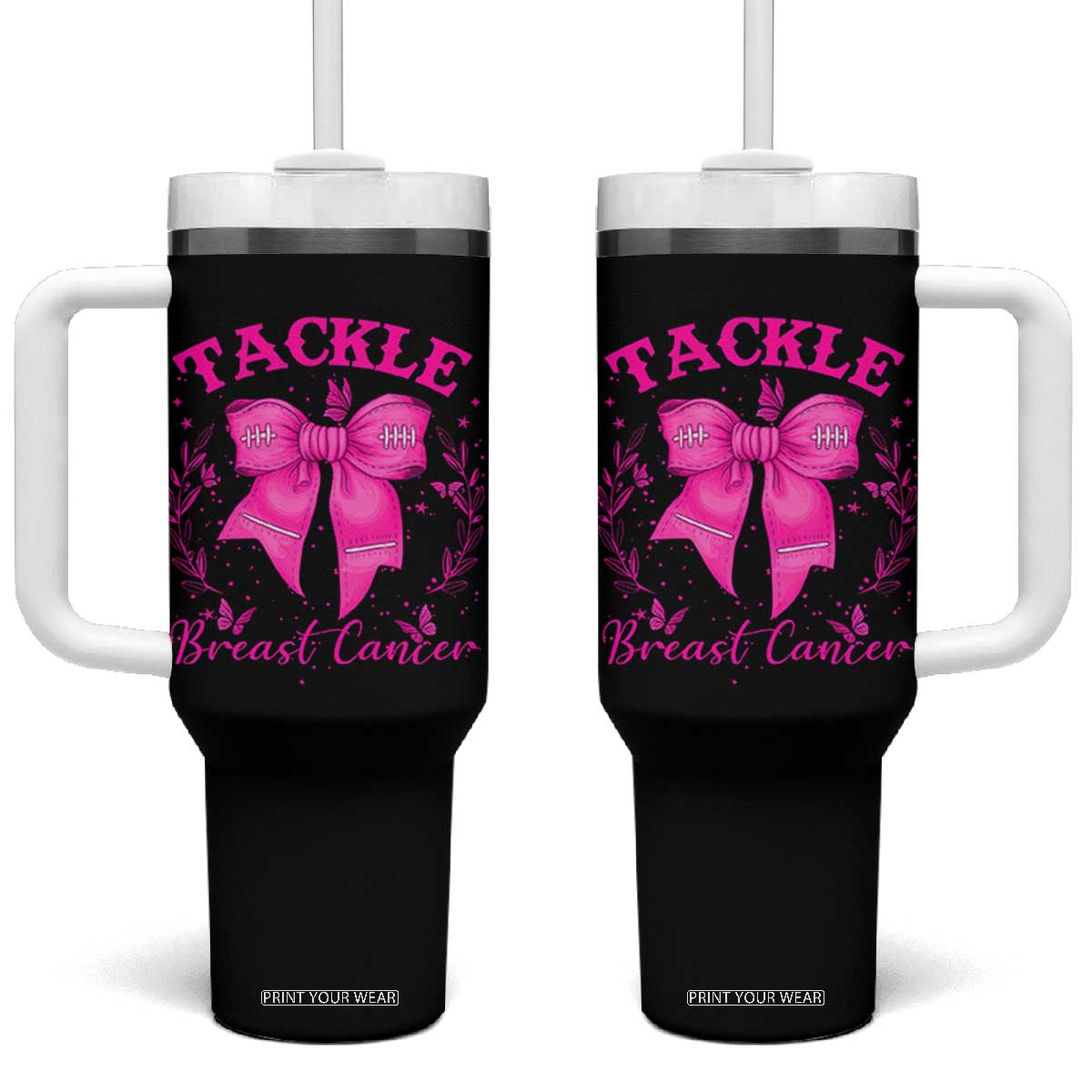 Tackle Breast Cancer Tumbler With Handle Support Fight Faith Pink Ribbon TS12 One Size: 40 oz Black Print Your Wear
