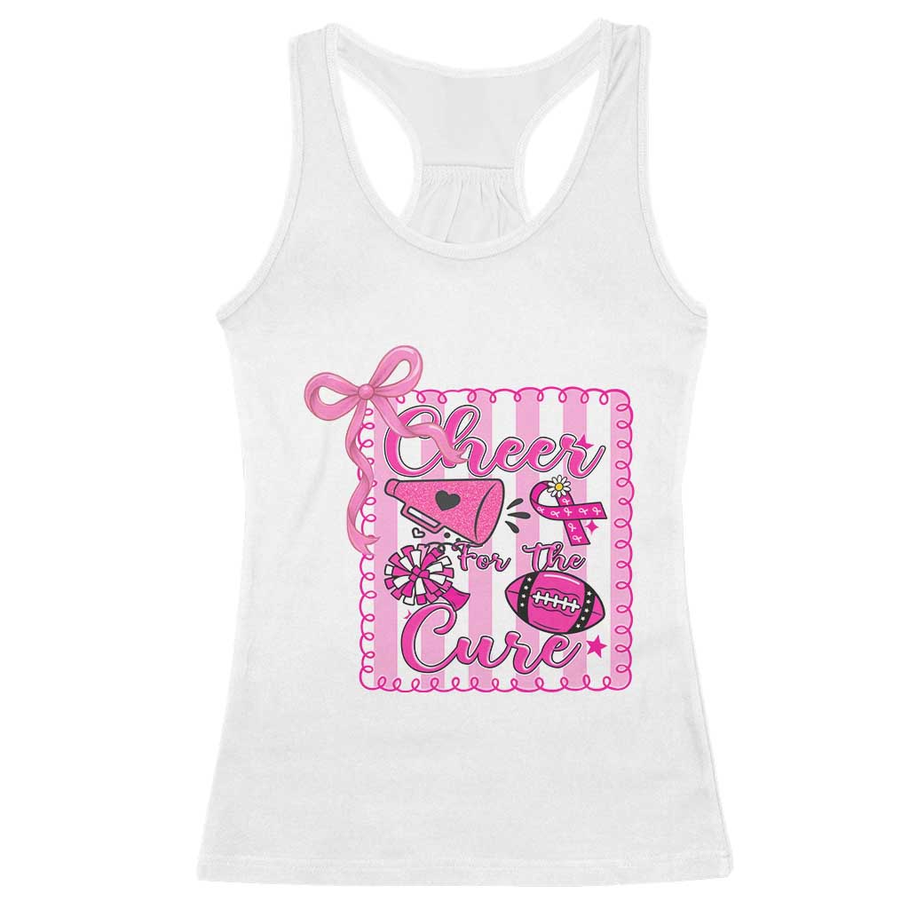 Cheer For The Cure Racerback Tank Top Breast Cancer Awareness Football Gift TS12 White Print Your Wear