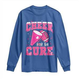 Breast Cancer Awareness Long Sleeve Shirt Funny Cheer For The Cure Gift TS12 Royal Blue Print Your Wear
