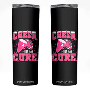 Breast Cancer Awareness Skinny Tumbler Funny Cheer For The Cure Gift TS12 Black Print Your Wear
