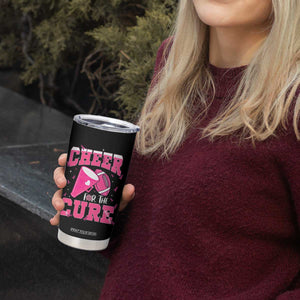 Breast Cancer Awareness Tumbler Cup Funny Cheer For The Cure Gift TS12 Print Your Wear