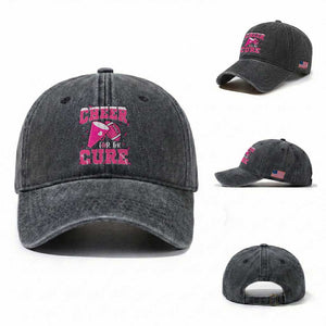 Breast Cancer Awareness Washed Cotton Baseball Cap Funny Cheer For The Cure Gift TS12 Washed Cap Universal Fit Dark Gray Print Your Wear