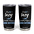 Funny Sarcastic Saying Tumbler Cup I Am Not Lazy I Just Really Enjoy Doing Nothing TS12 Black Print Your Wear