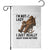 Funny Bigfoot Garden Flag I Am Not Lazy I Just Really Enjoy Doing Nothing TS12 White Print Your Wear