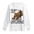 Funny Bigfoot Long Sleeve Shirt I Am Not Lazy I Just Really Enjoy Doing Nothing TS12 White Print Your Wear