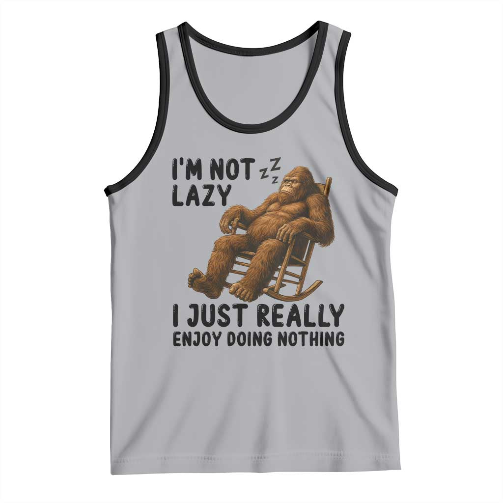 Funny Bigfoot Tank Top I Am Not Lazy I Just Really Enjoy Doing Nothing TS12 Athletic Heather Black Print Your Wear