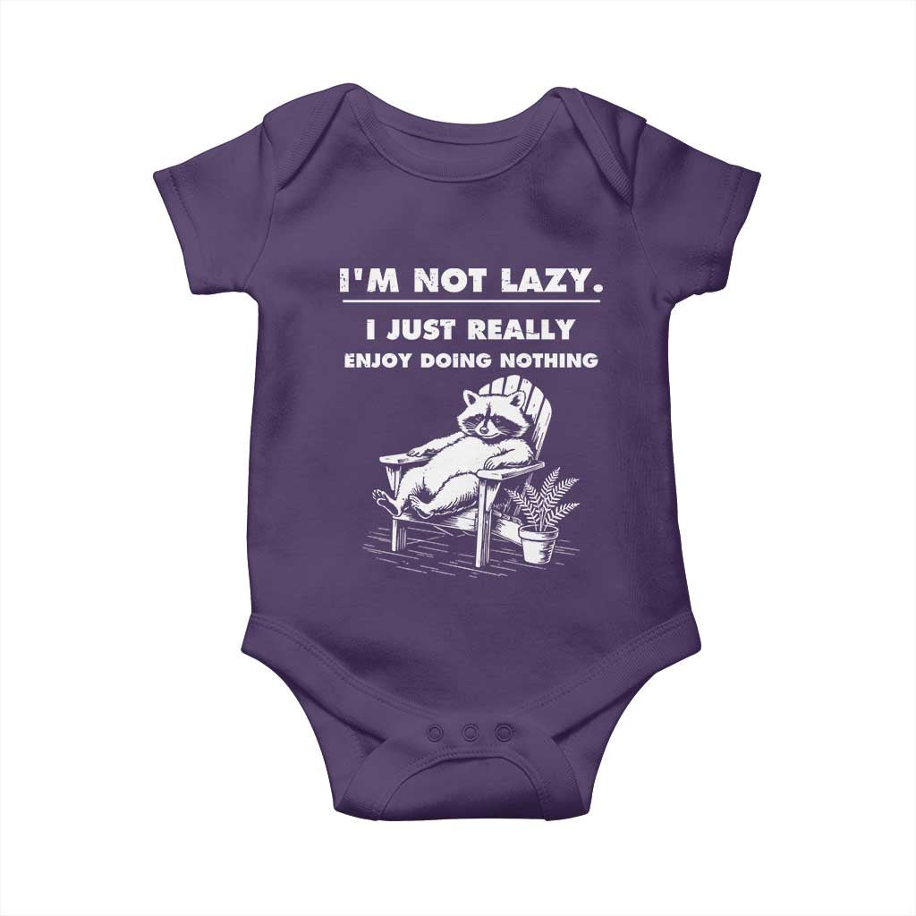 Lazy Raccoon Baby Onesie Funny I Am Not Lazy I Just Really Enjoy Doing Nothing TS12 Purple Print Your Wear