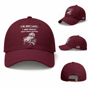 Lazy Raccoon Baseball Cap Funny I Am Not Lazy I Just Really Enjoy Doing Nothing TS12 Baseball Cap Universal Fit Maroon Print Your Wear