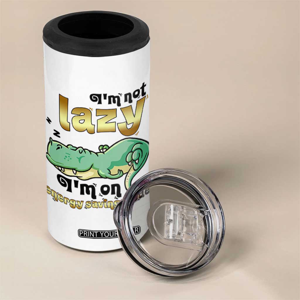 Funny Dinosaur Lover 4 in 1 Can Cooler Tumbler I Am Not Lazy I Am On Energy Saving Mode TS12 Print Your Wear