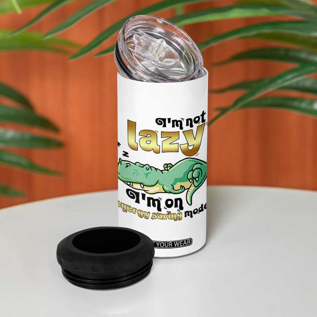 Funny Dinosaur Lover 4 in 1 Can Cooler Tumbler I Am Not Lazy I Am On Energy Saving Mode TS12 Print Your Wear