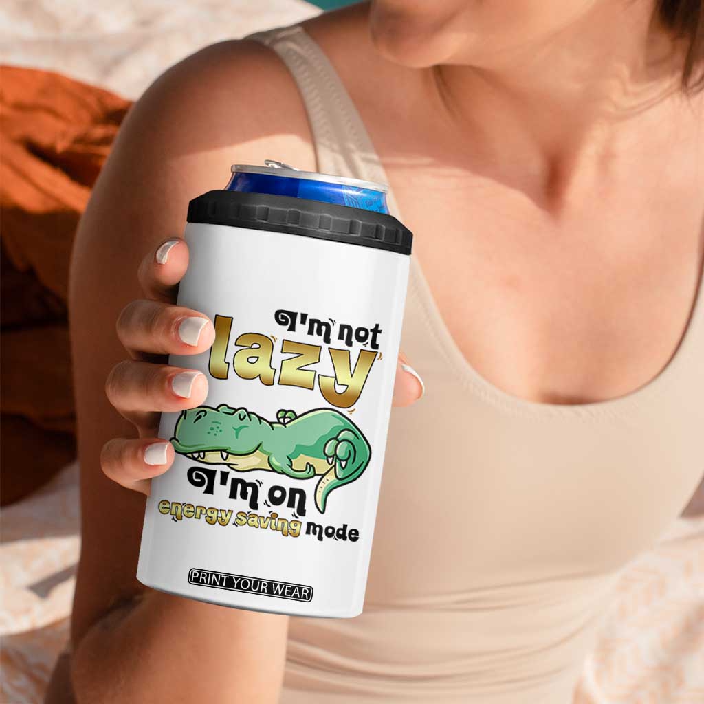 Funny Dinosaur Lover 4 in 1 Can Cooler Tumbler I Am Not Lazy I Am On Energy Saving Mode TS12 Print Your Wear