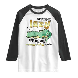 Funny Dinosaur Lover Raglan Shirt I Am Not Lazy I Am On Energy Saving Mode - Print Your Wear