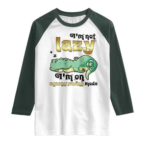 Funny Dinosaur Lover Raglan Shirt I Am Not Lazy I Am On Energy Saving Mode TS12 White Dark Forest Green Print Your Wear