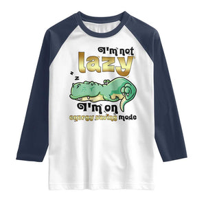 Funny Dinosaur Lover Raglan Shirt I Am Not Lazy I Am On Energy Saving Mode TS12 White Navy Print Your Wear