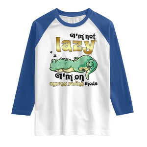 Funny Dinosaur Lover Raglan Shirt I Am Not Lazy I Am On Energy Saving Mode - Print Your Wear