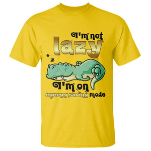 Funny Dinosaur Lover T Shirt I Am Not Lazy I Am On Energy Saving Mode TS12 Daisy Print Your Wear