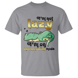 Funny Dinosaur Lover T Shirt I Am Not Lazy I Am On Energy Saving Mode TS12 Sport Gray Print Your Wear