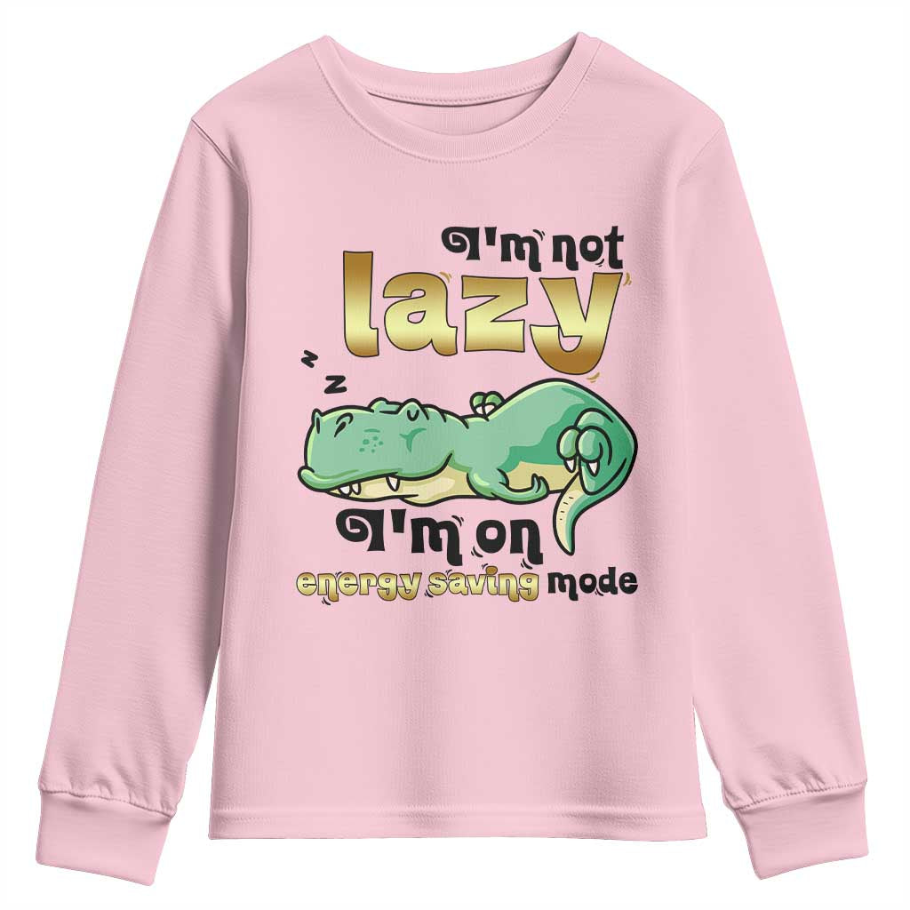 Funny Dinosaur Lover Youth Sweatshirt I Am Not Lazy I Am On Energy Saving Mode TS12 Light Pink Print Your Wear