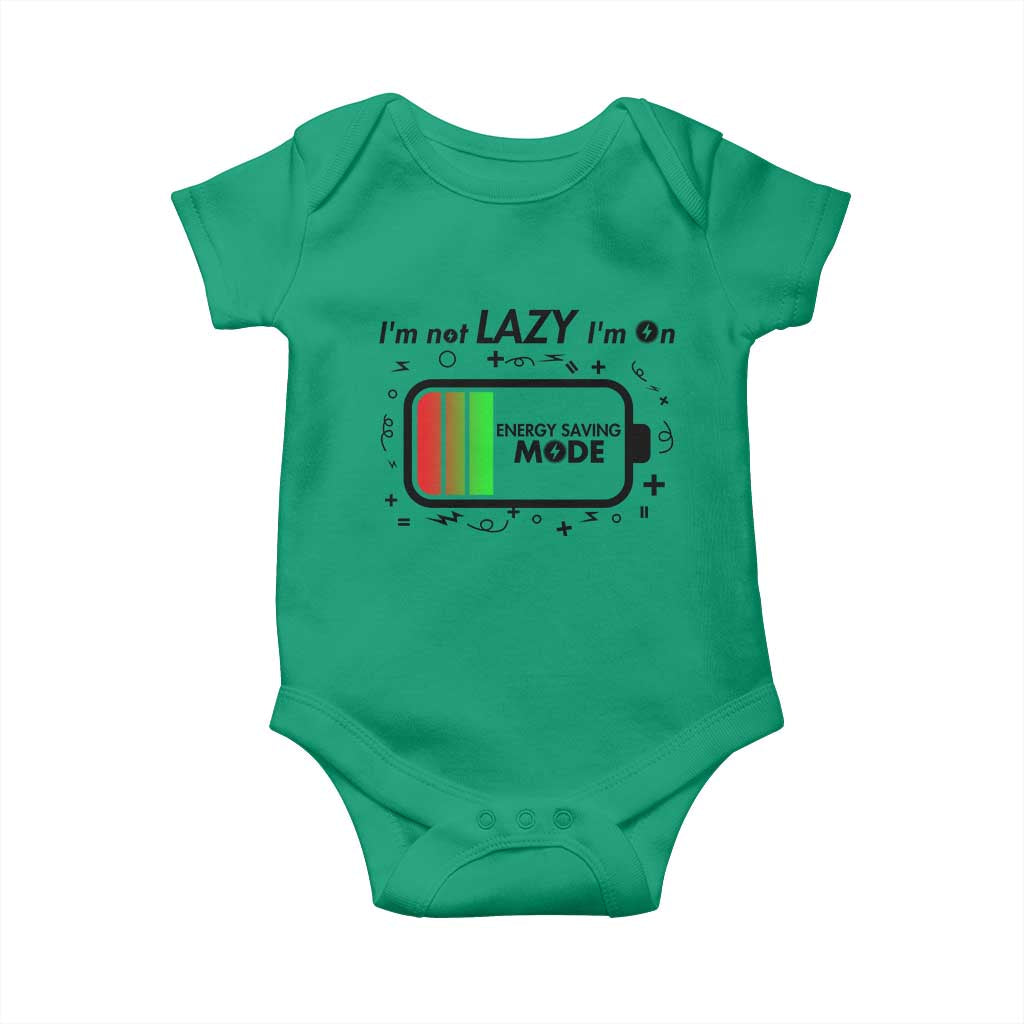 Funny Sarcastic Saying Baby Onesie I Am On Energy Saving Mode TS12 Irish Green Print Your Wear