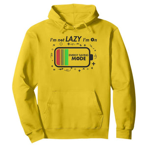 Funny Sarcastic Saying Hoodie I Am On Energy Saving Mode TS12 Daisy Print Your Wear