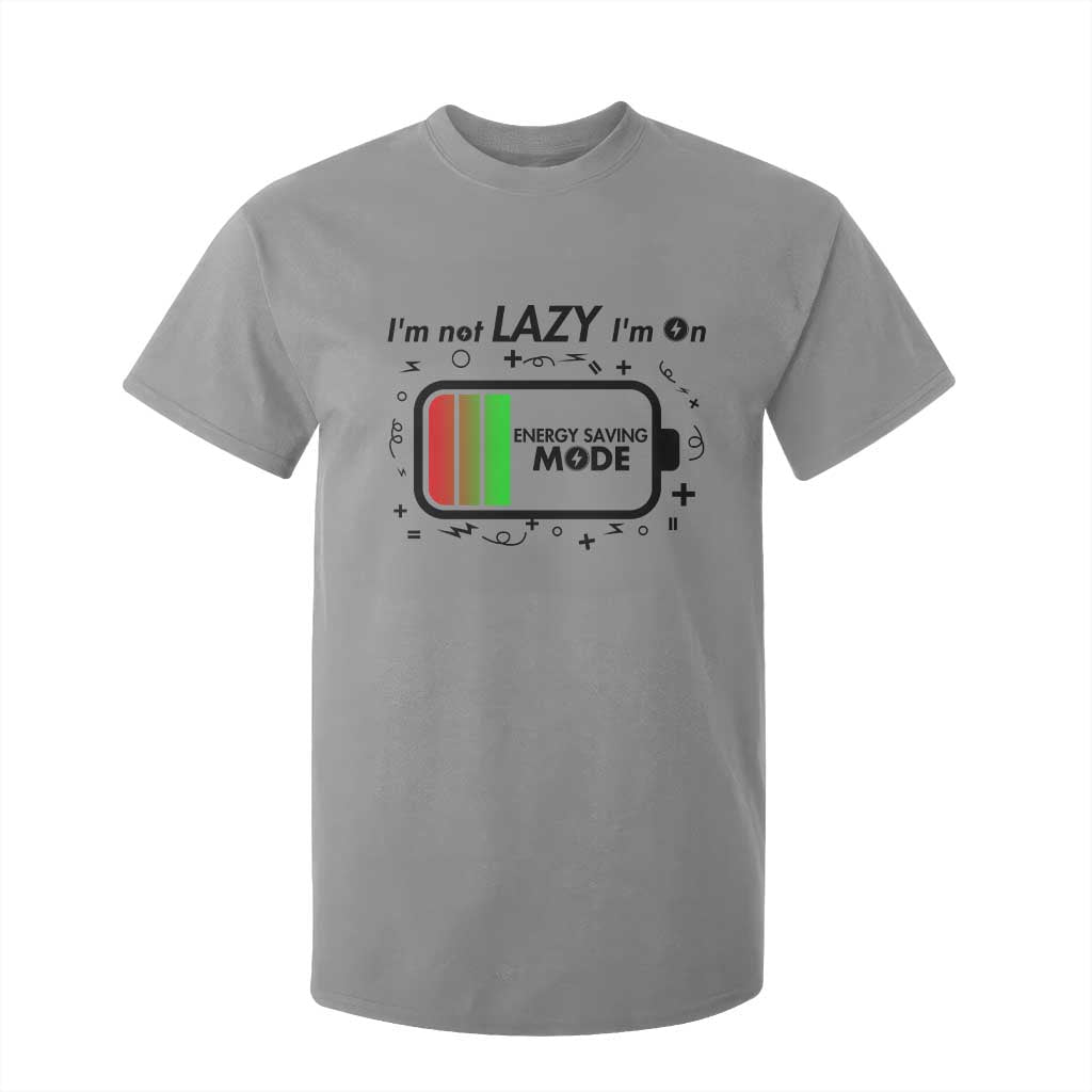 Funny Sarcastic Saying T Shirt For Kid I Am On Energy Saving Mode TS12 Sport Gray Print Your Wear